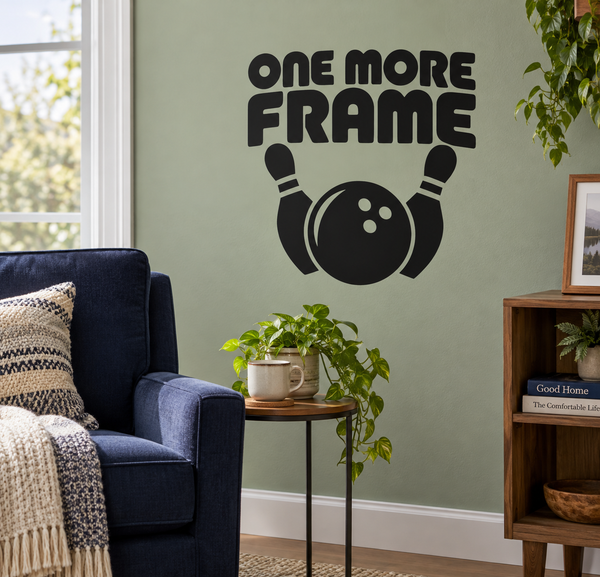 Bowling-themed vinyl wall decal: 'ONE MORE FRAME' with bowling pin graphic