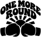 Round boxing vinyl decal with bold 'ONE MORE ROUND' lettering, gloves and rays