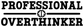 Close-up of Professional Overthinker vinyl decal text with thumbs-up icon.