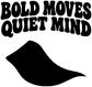 Vinyl decal close-up: black “Bold Moves Quiet Mind” text with bull silhouette