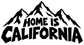 Black vinyl decal with mountains and bold 'HOME IS CALIFORNIA' block lettering