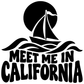Vinyl decal logo: sailboat over waves with 'MEET ME IN CALIFORNIA' lettering