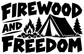 Vinyl decal graphic: bold FIREWOOD AND FREEDOM text with campfire, tent, and trees in black