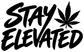 Stay Elevated vinyl decal text with cannabis leaf graphic, black lettering