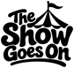 Close-up black vinyl decal reading “The Show Goes On” with circus tent icon