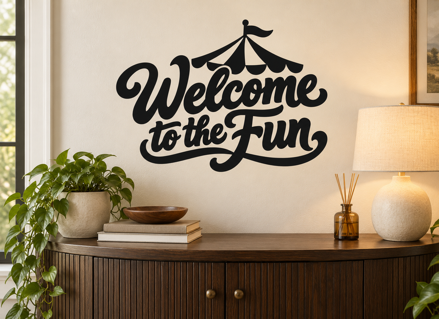 Welcome to the Fun vinyl decal with circus tent and bold lettering