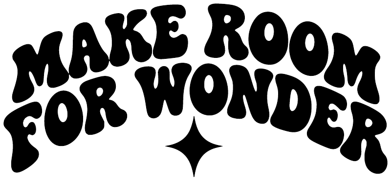 Classroom vinyl decal text 'Make Room For Wonder' in black on white