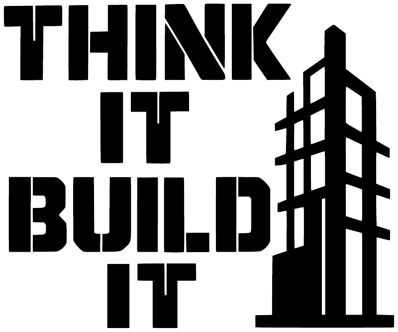 Black vinyl decal close-up: “THINK IT BUILD IT” with grid building