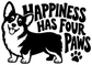Black corgi vinyl decal sticker reading 'Happiness Has Four Paws' with paw print