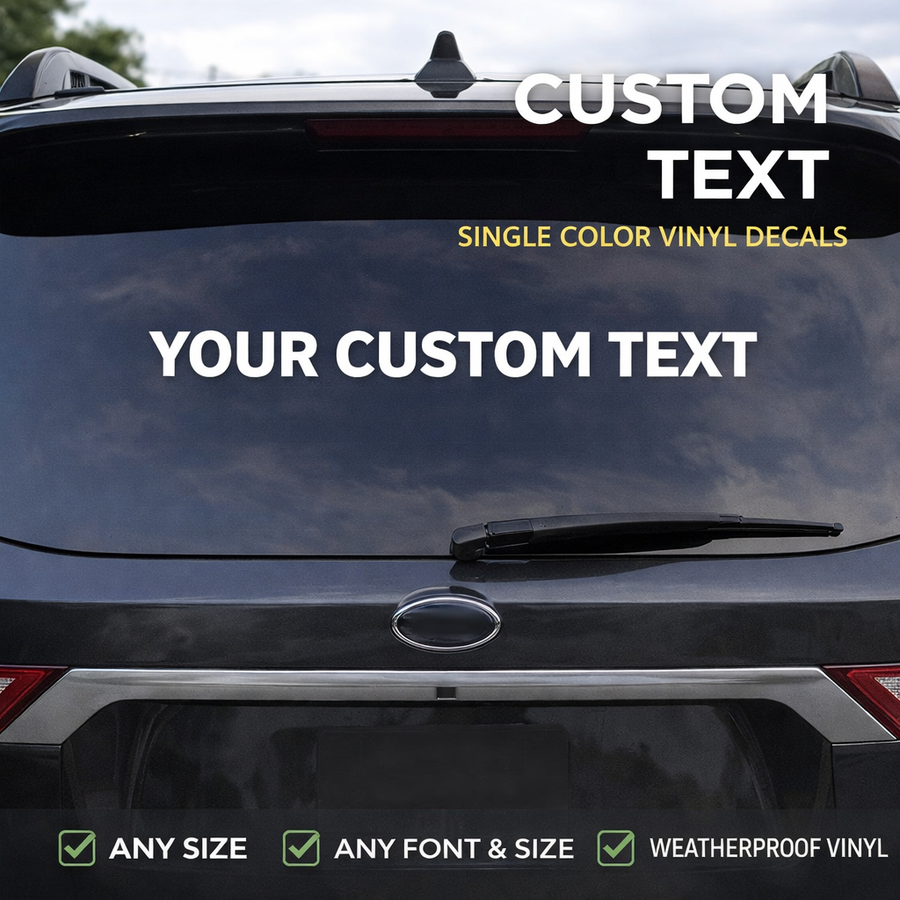 Custom text decal on car rear window, single-color vinyl lettering