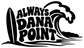 White vinyl decal with 'ALWAYS DANA POINT' text, wave and surfboard