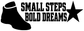 Black vinyl decal with boot icon, SMALL STEPS BOLD DREAMS text, and star