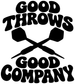Black vinyl logo decal: “Good Throws” and “Good Company” with dart cross