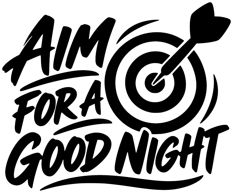 “Aim for a Good Night” vinyl decal graphic with dartboard and bold black lettering