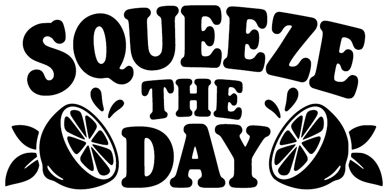 Large black 'SQUEEZE THE DAY' vinyl decal with lemon slice icons