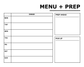 Menu + Prep planning overlay with MON–SUN dinner lines and Prep Ahead, Pick Up boxes