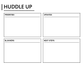 Dry-erase planning overlay with HUDDLE UP plus Priorities, Updates, Blockers, Next Steps