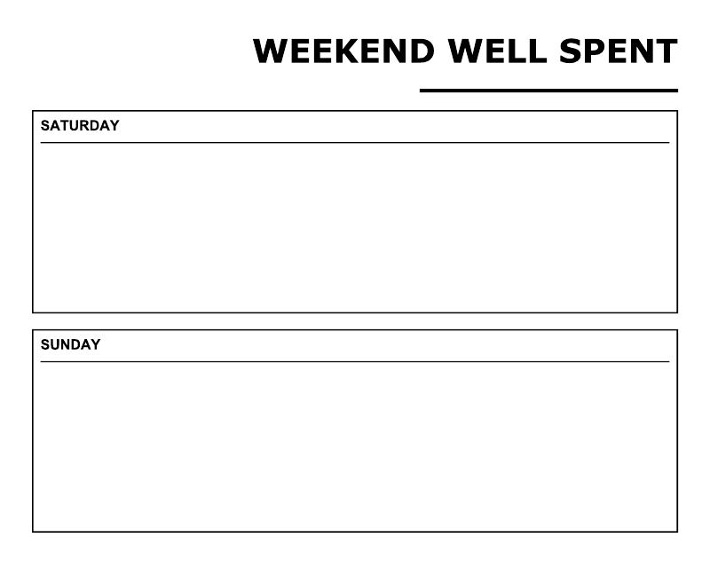 Weekend planning whiteboard overlay with 'WEEKEND WELL SPENT' and Saturday/Sunday boxes