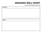 Weekend planning whiteboard overlay with 'WEEKEND WELL SPENT' and Saturday/Sunday boxes