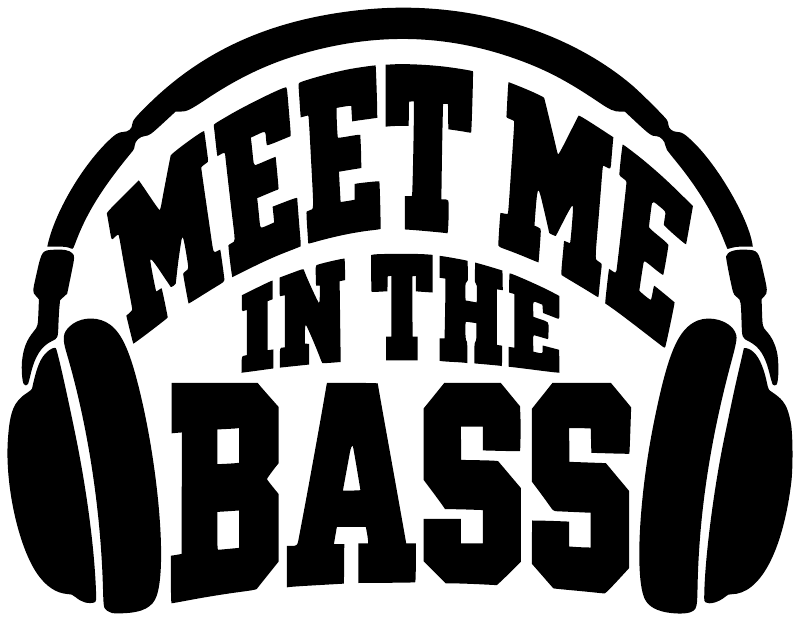 Close-up vinyl decal logo: white headphones around MEET ME IN THE BASS text