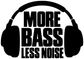 More Bass Less Noise vinyl decal with headphones graphic, black text on white.