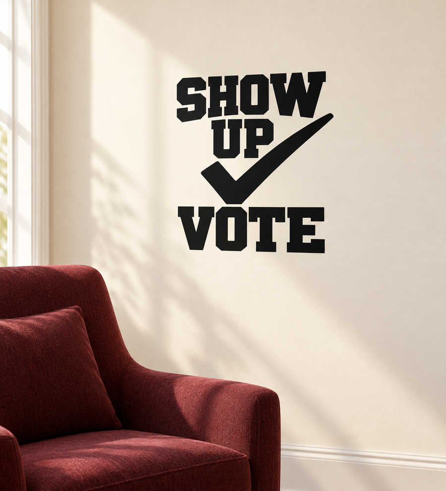 ElectionCX010 — Show Up Vote; illustrative application of the exact PDF artwork