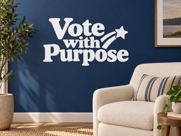 Vinyl wall decal reading "Vote with Purpose" with star and arrow accents.