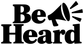Be Heard vinyl decal close-up with 'Be Heard' text and megaphone sound lines