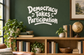 Vinyl decal with white text “Democracy Takes Participation”
