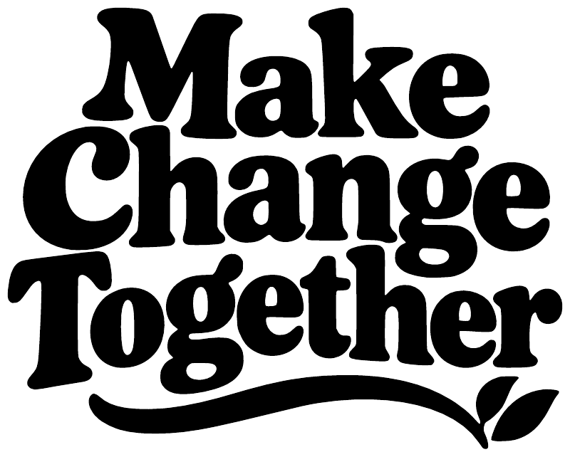 Vinyl wall decal reading 'Make Change Together' in bold black lettering