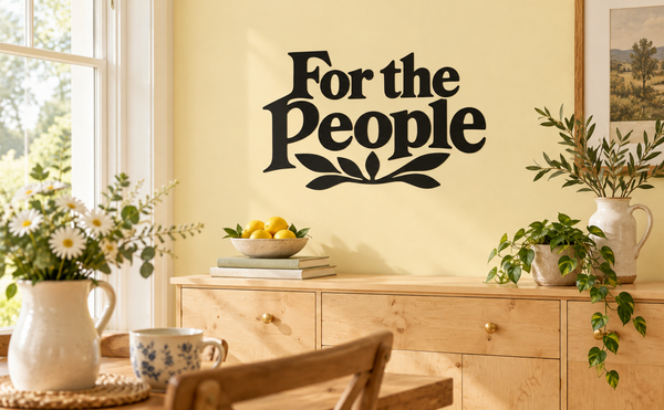 Vinyl wall decal with "For the People" text and laurel leaf design in black