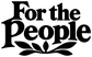 Black vinyl decal reading "For the People" with laurel leaf accents