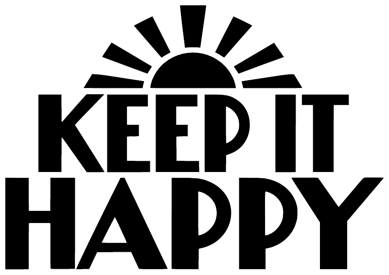 Black vinyl decal featuring a sunburst above large “KEEP IT HAPPY” lettering.
