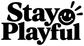 Black vinyl wall decal: “Stay Playful” with smiling emoji face and decorative rays