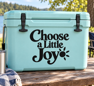 Vinyl decal text "Choose a Little Joy" with small sparkle icons