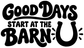 Black "Good Days Start at the Barn" vinyl decal with barn-U icon
