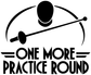 Vinyl decal with fencing icon and 'One More Practice Round' lettering