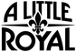 Black vinyl decal with "A LITTLE ROYAL" lettering and fleur-de-lis emblem