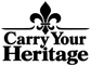 Black vinyl decal with fleur-de-lis topper and large 'Carry Your Heritage' lettering
