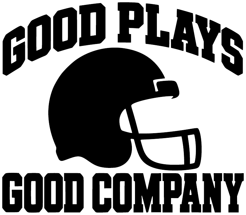 Vinyl decal design with black football helmet icon and 'Good Plays Good Company' text