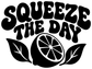 Black vinyl decal close-up: 'SQUEEZE THE DAY' lettering with lemon slice and leaves