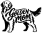 Golden retriever vinyl decal with Golden Mom script, black