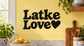 Black "Latke Love" vinyl decal with heart, for Hanukkah wall decor