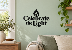 Vinyl wall decal reading “Celebrate the Light” with flame icon above