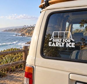Vehicle window vinyl decal: 'Built for Early Ice' with hockey stick graphic.