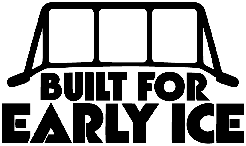 Black vinyl decal graphic with bold text 'BUILT FOR EARLY ICE' and hockey sticks.