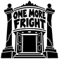 Black “One More Fright” vinyl decal with spiked archway and central doorway graphic