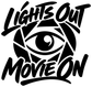 Vinyl decal design with "Lights Out Movie On" script and eye icon on white