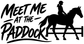Black vinyl decal text “Meet Me at the Paddock” with jockey and horse.