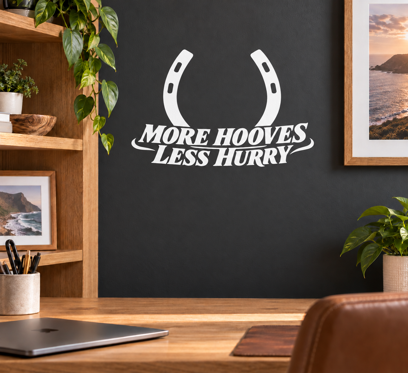 Vinyl wall decal with horseshoe icon and 'More Hooves Less Hurry' text
